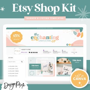 May include: A computer screen displaying a mockup of an Etsy shop banner and listing templates. The banner features a pink and peach background with abstract shapes and the text "the enchanting lifestyle store". The listing templates include a section for items, a shop name, and a section for reviews. The text "edit in Canva" is displayed on a yellow circle.