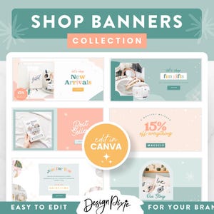 May include: A collection of editable shop banners with pastel colors and a whimsical design. The banners feature text such as "New Arrivals", "Best Sellers", "Fun Gifts", and "15% off everything". The banners are easy to edit in Canva and are perfect for promoting your brand.