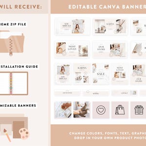 Peut inclure: Graphique beige avec le texte &laquo;&nbsp;YOU WILL RECEIVE&nbsp;&raquo; et &laquo;&nbsp;EDITABLE CANVA BANNERS&nbsp;&raquo;. L'image montre un fichier zip de th&egrave;me, un guide d'installation PDF et des banni&egrave;res personnalisables. Il y a aussi des exemples de banni&egrave;res avec les mots &laquo;&nbsp;New Arrivals&nbsp;&raquo;, &laquo;&nbsp;Most Loved&nbsp;&raquo;, &laquo;&nbsp;Our Story&nbsp;&raquo;, &laquo;&nbsp;Karma&nbsp;&raquo;, &laquo;&nbsp;Sale&nbsp;&raquo; et &laquo;&nbsp;Blog&nbsp;&raquo;.