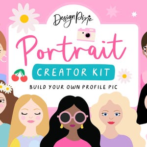 Peut inclure: Graphique d'art numérique avec des femmes de dessins animés diversifiées, aux coiffures et accessoires variés. Le texte "Portrait Creator Kit" est en rose, avec le slogan "Build Your Own Profile Pic". Le design comprend un appareil photo et des éléments floraux.