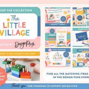 May include: A colorful branding kit for a children's boutique called "The Little Village". The kit includes a logo, social media graphics, email templates, and shop banners. The branding is designed in a playful and modern style with a rainbow color scheme.