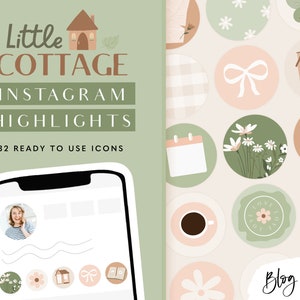 Può includere: Copertine di storie in evidenza di Instagram a tema cottage. Il design include icone di una casa, un fiocco, fiori e un libro. Il testo recita "Little Cottage Instagram Highlights" e "32 Ready to Use Icons". La tavolozza dei colori è tenue, con sfumature di verde, rosa e marrone.