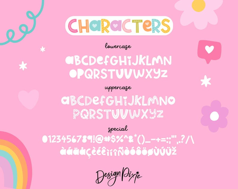 May include: A digital font display titled CHARACTERS on a pink background. It features a lowercase alphabet, an uppercase alphabet with striped patterns, and a set of special characters, numbers, and accented letters. The brand name DesignPixie is at the bottom.