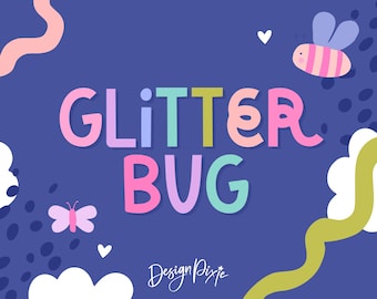 GlitterBug Font - Dicke Marker Schriftart mit Quirky Style für Logos und Fun Designs - PB1 Design Pixie