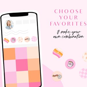 May include: A pink and white phone screen with a grid of squares in pink, orange, and white. The screen shows a variety of icons, including a coffee cup, a flower, and a rainbow. The text "CHOOSE YOUR FAVORITES & make your own combination" is displayed on the right side of the image.