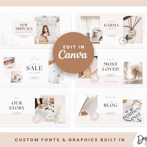 May include: A set of six customizable social media templates for an online shop. The templates feature a neutral color palette with a modern aesthetic. The text on the templates includes "New Arrivals", "Sale", "Our Story", "Most Loved", "Karma Collection", and "Blog".