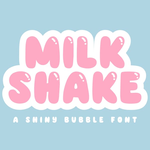 Milk Shake Font -  Bubble Font - Shiny Font - Cute Fonts - Milkshake Font - Retro Font - Fonts for Procreate - Fonts for iPad - Blog Pixie