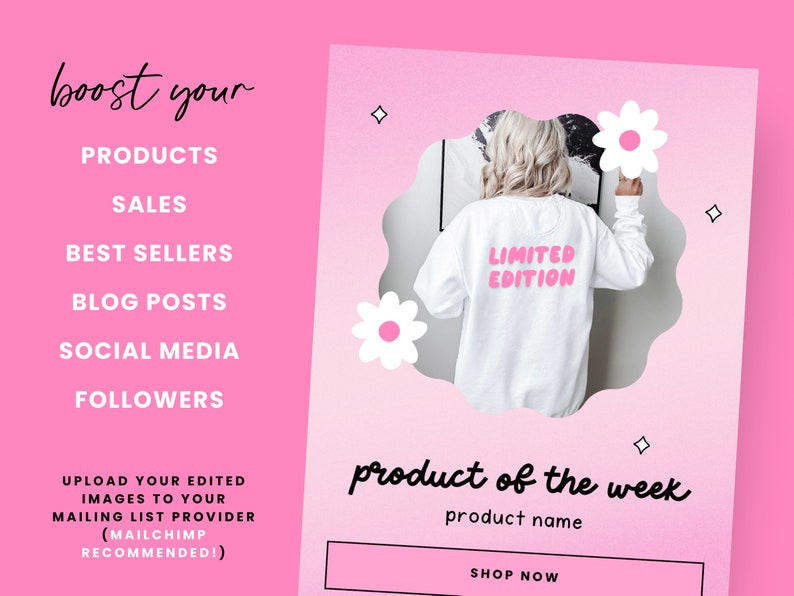 Op de afbeelding: Een roze en witte grafische ontwerptemplate met de tekst "boost your" en een lijst met opties, waaronder "producten", "verkoop", "bestsellers", "blogberichten", "social media" en "volgers". De template bevat ook een foto van een persoon die een wit sweatshirt draagt met de tekst "limited edition" in roze letters. De tekst "product of the week" wordt weergegeven in een roze en witte wolkvorm met een knop waarop "nu kopen" staat.