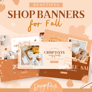 May include: A collection of fall-themed shop banners in shades of orange and brown. The banners feature text such as "Shop Banners for Fall", "Crisp Days Cozy Finds", and images of pumpkins, candles, and coffee. Decorative leaves and floral elements are also present.