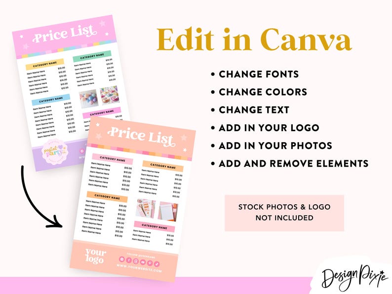 May include: Two pink and orange printable price list templates with the text "Price List" in a retro font. The templates are designed for use with Canva and include a place for a logo and social media links. The text "Edit in Canva" is displayed in gold letters with a list of features that can be edited in Canva. The text "Stock Photos & Logo Not Included" is displayed in black letters.