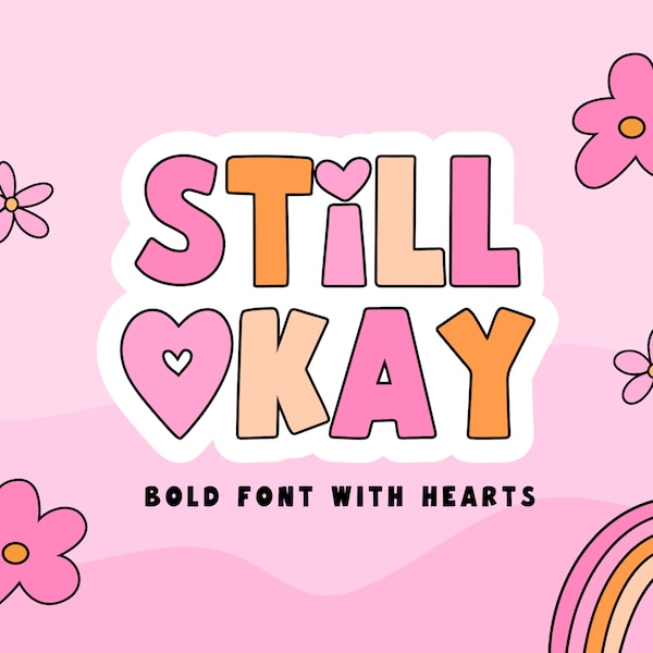 Retro Lettering Font with Hearts - Fonts for Procreate - Heart Font - Sticker SVG fonts for Canva - Still Okay Font - ST01 - Blog Pixie