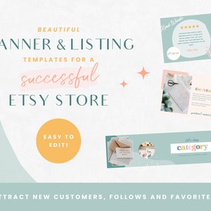 May include: A set of customizable Etsy shop banner and listing templates with a light blue, pink, and yellow color scheme. The text on the image reads "Beautiful Banner & Listing Templates for a successful Etsy Store. Easy to Edit! Attract new customers, follows and favorites!"