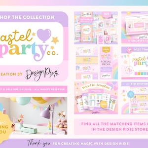 May include: A collection of pastel party branding graphics, including social media templates, logo templates, Etsy shop banners, and a price list template. The graphics feature a pastel color scheme with rainbows, stars, and hearts. The text "pastel party co." is featured throughout the graphics.