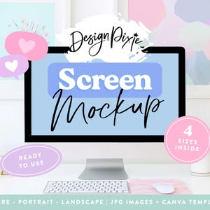 May include: A computer monitor displaying a light blue screen with the text Design Pixie Screen Mockup. Pink speech bubbles with hearts, a pink circle with the text 4 SIZES INSIDE, and a purple oval with the text READY TO USE are visible.