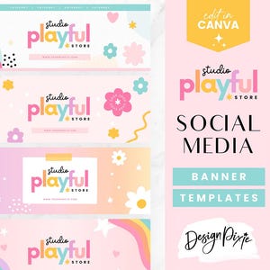 May include: Four pink and blue social media banner templates featuring a rainbow, stars, and flowers. The text "studio playful store" is on each banner. The text "edit in canva" is on a yellow rectangle. The text "social media banner templates" is on a pink rectangle. The text "Design Pixie" is on a white circle.
