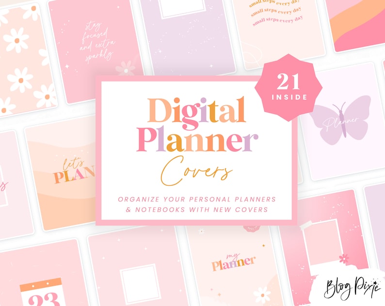 May include: A digital planner cover set with 21 different designs. The covers feature a variety of colors and patterns, including pink, white, and orange. The text "Digital Planner Covers" is displayed in large, colorful letters. The text "Organize your personal planners & notebooks with new covers" is also displayed. The text "21 Inside" is displayed in a circle.