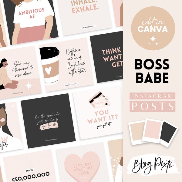 Instagram Post Templates Canva - Girl Boss Quotes for Instagram - Modern Instagram Templates - Canva Designs - Boss Babe Quotes - Blog Pixie