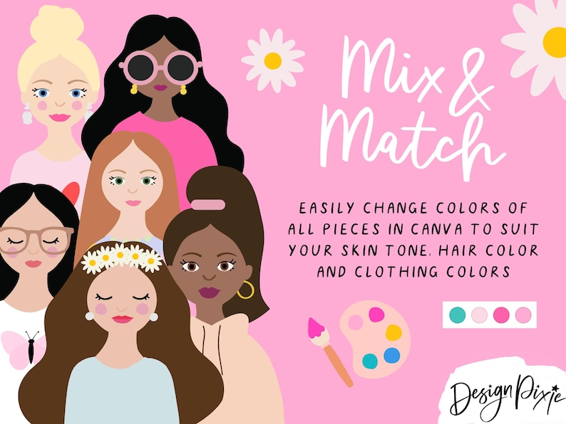 May include: Illustration featuring a group of diverse women with various hairstyles and skin tones against a pink background. The text "Mix & Match" is displayed, along with instructions to customize colors in Canva. A palette and brush are also shown.