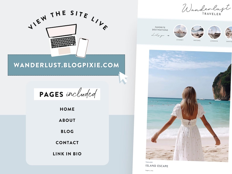 Puede incluir: Dise&ntilde;o web con port&aacute;til, tel&eacute;fono y foto de playa. El texto incluye "View the Site Live", "Wanderlust Traveler" y "Wanderlust.blogpixie.com". Las p&aacute;ginas web son: Inicio, Acerca de, Blog, Contacto y Enlace en la biograf&iacute;a. El dise&ntilde;o tiene un esquema de color azul claro y blanco.