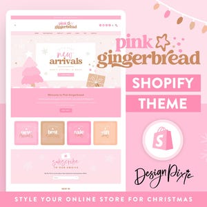 May include: A pink and brown Shopify theme design with the text "pink gingerbread" and "Shopify Theme". The design includes a website mockup, Christmas-themed graphics, and the text "Style your online store for Christmas".