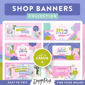 May include: A collection of shop banners with a pastel color scheme. The banners feature text like "Shop Banners Collection", "Creative & Colorful", and "25% off sitewide". The design includes illustrations and the text "Edit in Canva".