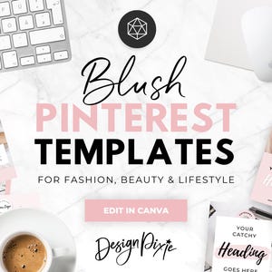 Pinterest Templates Fashion - Canva Pinterest Pins Blush Pink - Idea Pin Templates - Aesthetic Pinterest Blog Post Graphics - Design Pixie