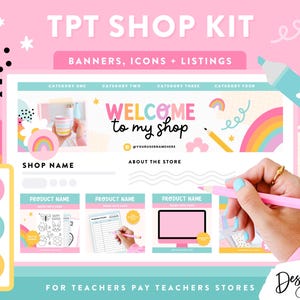May include: A digital TPT shop kit featuring banners, icons, and listing templates with a pastel color palette. The design includes graphics of rainbows, flowers, and pencils, with text reading TPT SHOP KIT, WELCOME to my shop, and SHOP NAME.