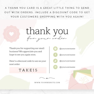 May include: A thank you card with the words "thank you for your order" in a stylish font. The card includes social media handles and a discount code "TAKE15". The card has a pink and green color scheme.