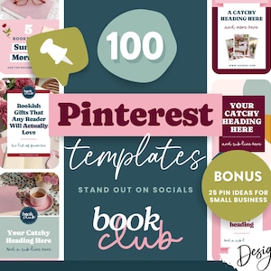 May include: A collection of Pinterest templates with a teal, pink, and white color scheme. The image includes text that reads "Pinterest templates", "book club", and "Bonus 25 pin ideas for small business". The image is designed to help users stand out on social media.
