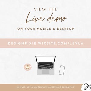 Puede incluir: Un ordenador port&aacute;til, un tel&eacute;fono inteligente y una taza de caf&eacute; sobre un fondo blanco. El texto "VIEW THE Live demo ON YOUR MOBILE & DESKTOP DESIGNPIXIE.WIXSITE.COM/LEYLA LIFE WITH LEYLA WIX TEMPLATE COPYRIGHT DESIGN PIXIE Design Pixje" se muestra en la imagen.