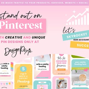 May include: A pink and yellow graphic design template with the text "stand out on Pinterest" and "let's skyrocket our accounts for success". The template includes several colorful pin designs with text such as "you write a catchy heading" and "5 ways to write a catchy heading".