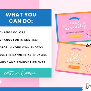 May include: A graphic design image with a blue section listing options: change colors, fonts, text, drop in photos, use banners, and move elements. Two banners read "New Arrivals" and "Best Sellers". The text "edit in Canva" is also present.