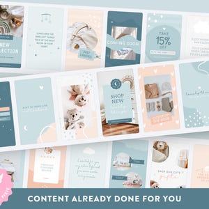 May include: A series of pastel-coloured social media templates with text overlays. The templates feature phrases like "New Collection," "Coming Soon," and "Shop New Lovely Things." Other templates display baby items and teddy bears. The bottom of the image reads "CONTENT ALREADY DONE FOR YOU."