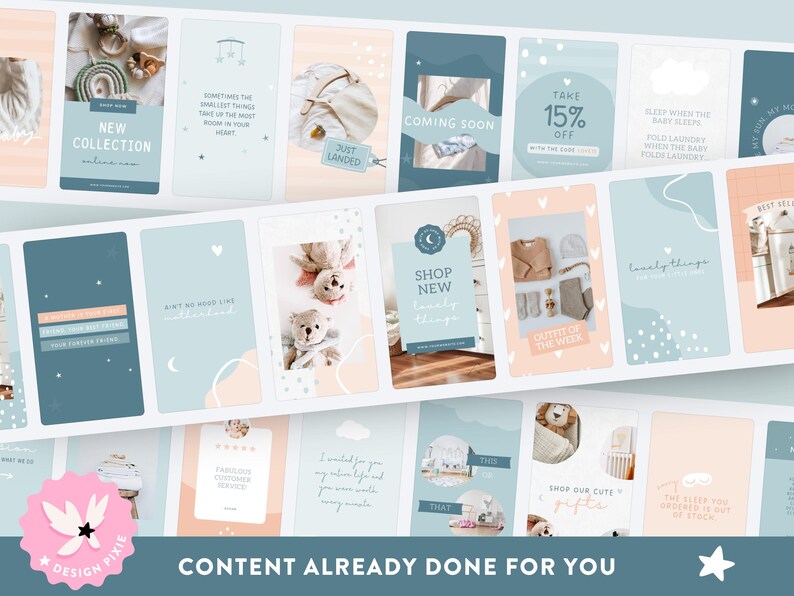 May include: A series of pastel-coloured social media templates with text overlays. The templates feature phrases like "New Collection," "Coming Soon," and "Shop New Lovely Things." Other templates display baby items and teddy bears. The bottom of the image reads "CONTENT ALREADY DONE FOR YOU."