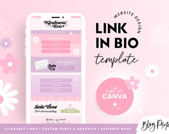 May include: A pink and white mobile phone screen mockup with a link in bio template. The template features a pink and purple colour scheme with a floral design. The text "Kindness Era" is at the top of the screen. The text "quick links" is in a pink box. The text "Join Us" is in a pink box with a white envelope icon. The text "Sale Time 20% off everything" is in a green box. The text "follow us here" is in a pink box. The text "edit in CANVA" is in a pink circle. The text "LINK IN BIO template" is in black text. The text "CLICKABLE LINKS | CUSTOM FONTS & GRAPHICS | DESIGNER MADE" is at the bottom of the screen. The text "Blog Pixie" is in a pink box with a white star icon.