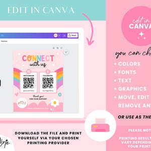 May include: A pink and rainbow-colored printable design for social media with the text "Connect with us" and QR codes for Instagram and Facebook. The design is editable in Canva and includes instructions for printing.