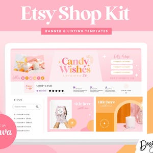May include: Etsy shop kit banner and listing templates with a pink and orange color scheme. The banner features the text "Candy Wishes Life & Style Co." and the text "Let's Shop". The listing templates include a section for items, a section for product categories, and a section for product descriptions. The templates are designed to be used in Canva.