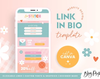 May include: A phone screen mockup displaying a link in bio template with a pastel colour scheme and floral accents. The template features a website address, quick links, a sign-up form, and a 20% off sale. The text "So-Stitch" and "Blog Pixie" are also visible. The text "LINK IN BIO template" is displayed in a large font size.