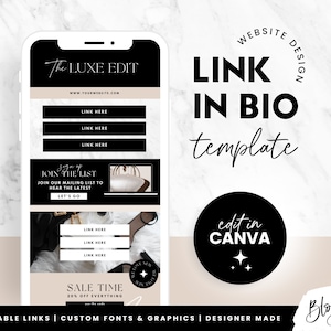 以下が含まれることがあります： 「The Luxe Edit」と「Join the List」というテキストが表示された、黒と白の携帯電話画面のモックアップで、バイオへのリンクテンプレートを示しています。テンプレートには、クリック可能なリンクとセールタイムのアナウンスがあります。「edit in Canva」というテキストは、白い星がついた黒い円の中にあります。「Website Design」というテキストは、白いテキストがついた黒い円の中にあります。「Link in Bio Template」というテキストは、黒いテキストで表示されます。「Blog Pixie」というテキストは、白い背景に黒いテキストで表示されます。