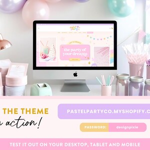May include: A desktop computer displays a website with a pastel color scheme, showcasing party supplies. The screen reads "the party of your dreams." The image includes party decorations, jars, and the text "SEE THE THEME in action!"