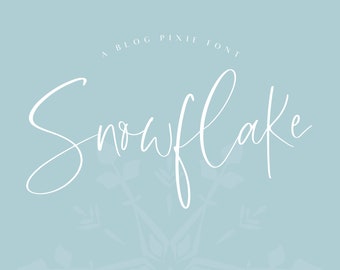 Snowflake Script Font - Handwritten Font - Modern Calligraphy - Stylish Fonts - Font Download - Invitation Fonts - Commercial - Blog Pixie