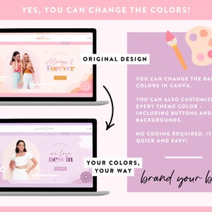 May include: Two laptops showing website designs with the text "Always & Forever" and "we love new in". The image includes the text "YES, YOU CAN CHANGE THE COLORS!" and "brand your biz". A paintbrush and palette are also shown.