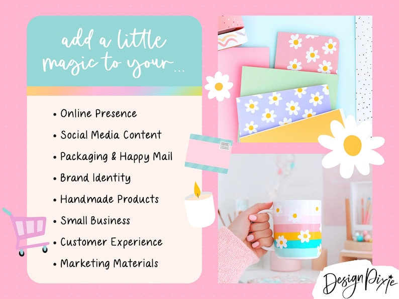 Pode incluir: Um gr&aacute;fico promocional com fundo rosa apresentando o texto add a little magic to your seguido por uma lista de servi&ccedil;os empresariais. A imagem inclui ilustra&ccedil;&otilde;es de margaridas, um carrinho de compras rosa, uma vela e uma caneca.