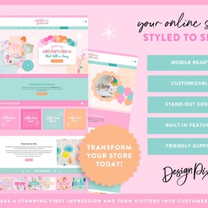 May include: A digital website template design featuring a pink and teal color scheme with the text "your online store STYLED TO SELL!" and "TRANSFORM YOUR STORE TODAY!" alongside a list of features including mobile ready and customizable.