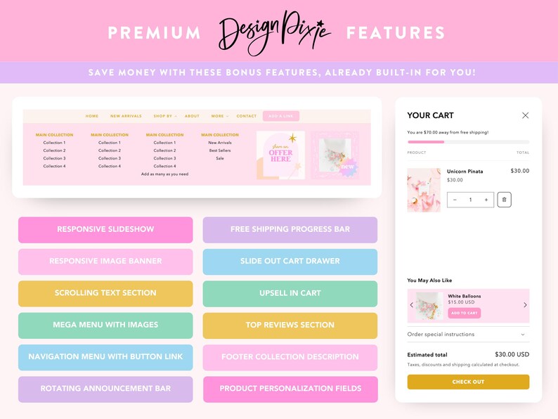 May include: A website design graphic with the text "PREMIUM FEATURES" and "Design Pixie" in a script font. The image shows website features like a responsive slideshow, free shipping progress bar, and a shopping cart.