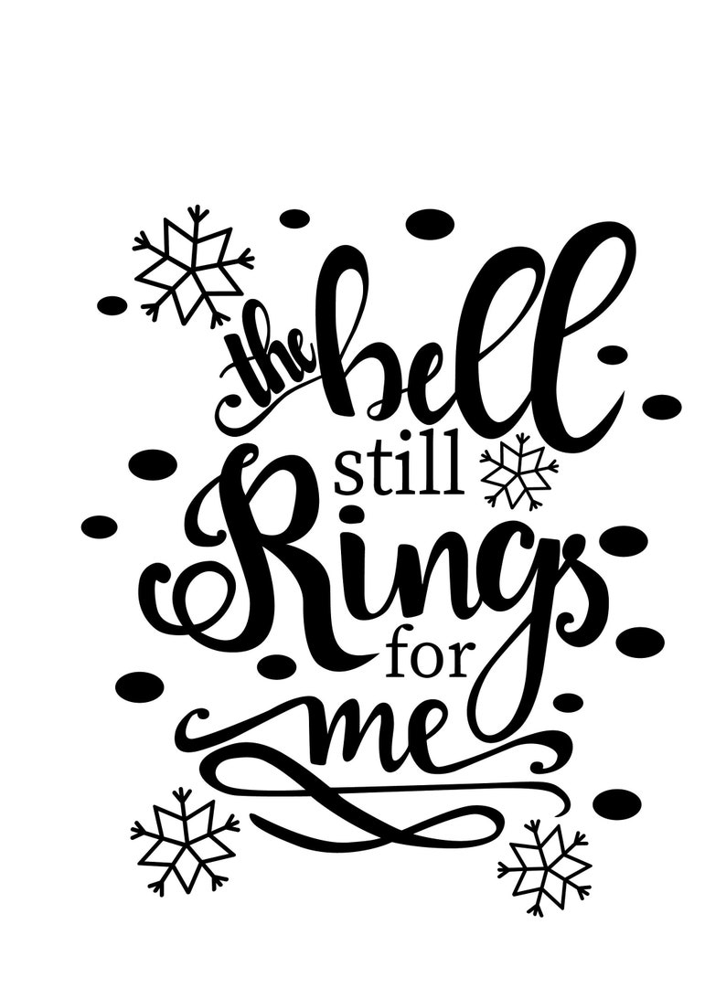 The Bell Still Rings for Me Svg, Png and Jpeg DESIGN Etsy