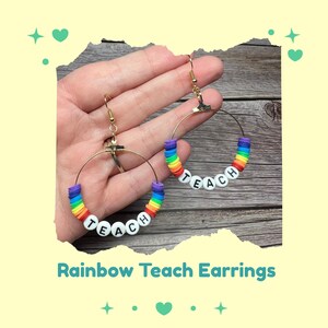 Rainbow Teach Hoop Earrings – Colorful Teacher Earrings in Hypoallergenic, Clip-On, or Metal-Free Options - Teacher Appreciation Gift