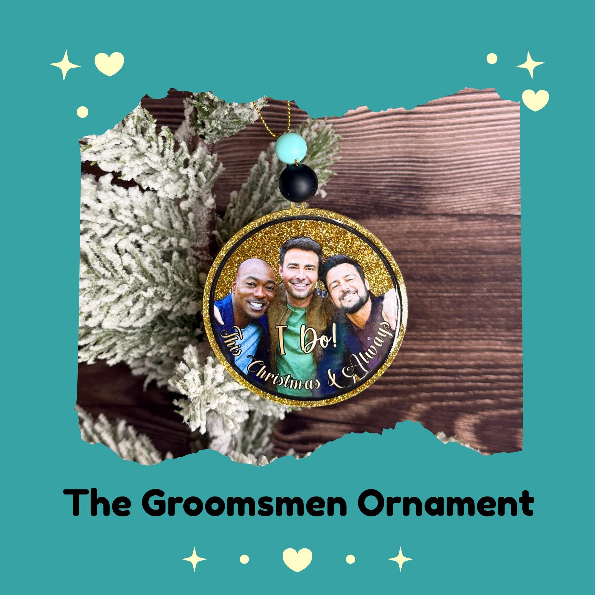 Groomsmen Movie, Tyler Hynes, Jonathan Bennett, BJ Britt, Gift for Best Friend, Hallmark Inspired Ornament, Gift for Christmas Lover