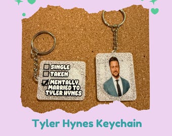 Mentally Married to Tyler Hynes Keychain | Hallmark Heartthrob Fan Gift | Funny Hynies Fandom Accessory