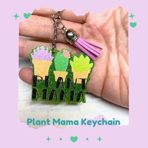Portachiavi Plant Mama con 3 disegni di piante / Regalo carino per amanti delle piante, giardinieri, insegnanti, mamme, colleghi o amici con il pollice verde